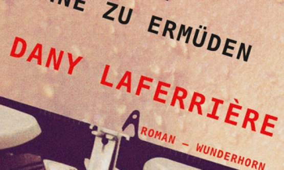Lesung und Gespräch mit Dany Lafferière