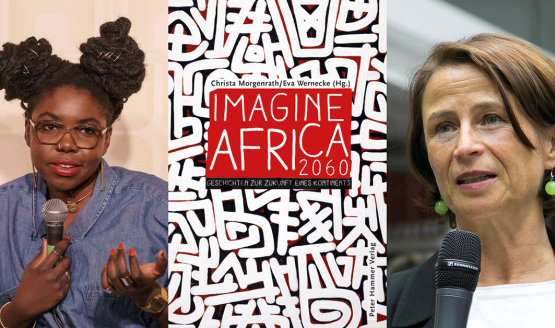 LESUNG Imagine Africa 2060 – Geschichten zur Zukunft eines Kontinents